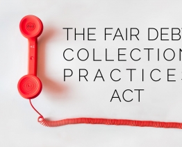 Debt Collection Behavior that Violates the Fair Debt Collection Practices Act (“FDCPA”)